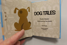 Load image into Gallery viewer, Dog Tales Book by Phoebe Bowser - Used