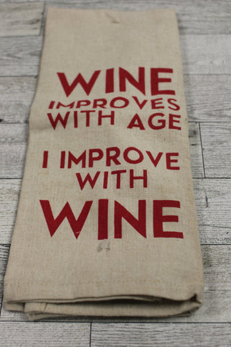 Wine Improves with Age I improve with Wine Kitchen Towel - New