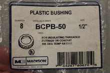 Load image into Gallery viewer, Madison 1/2" Plastic Bushing - BCPB-50 - Qty: 8 - New