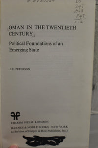 Oman In The Twentieth Century - J.E. Peterson - Political Foundations of an Emer