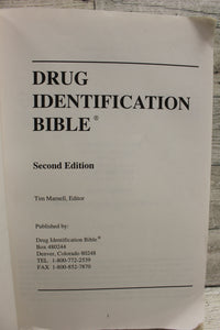 Drug Identification Bible - 2nd Edition - Tim Marnell