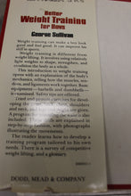 Load image into Gallery viewer, Better Weight Training For Boys - By George Sullivan - Used