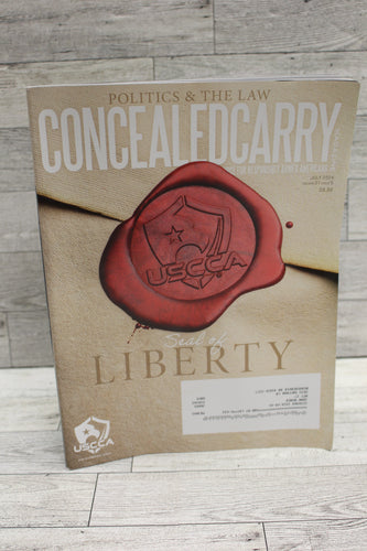 Concealed Carry Magazine July 2024 - Politics & The Law - Vol. 22 Issue 5 - Used