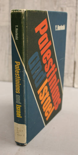 Palestinians and Israel by Y. Harkabi
