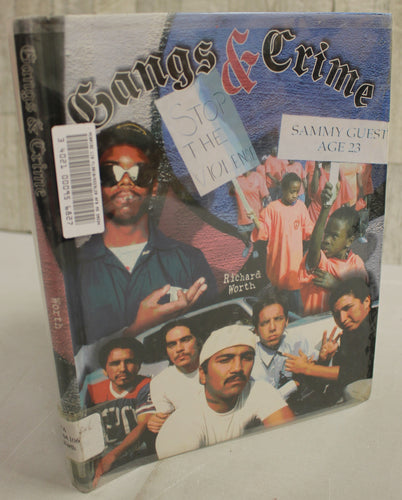 Gangs and Crime by Richard Worth - Crime, Justice, and Punishment