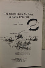 Load image into Gallery viewer, The United States Air Force in Korea 1950-1953 - Robert F. Futrell