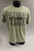 Load image into Gallery viewer, If Found Return To Hawaii Short Sleeve T Shirt Size Large -Used
