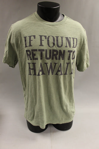 If Found Return To Hawaii Short Sleeve T Shirt Size Large -Used