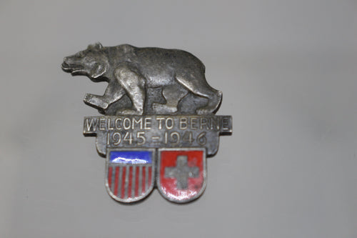 Vintage “Welcome To Berne” Pin - 1945-1946 -Silver Tone - USA Switzerland - Used