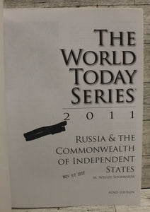 Russia And The Commonwealth Of Independent States 2011 - M. Wesley Shoemaker