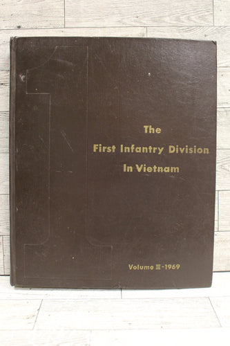 The First Infantry Division in Vietnam - Volume III - 1969 - Hardback - Used