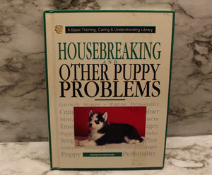 Housebreaking and Other Puppy Problems - Katherine Kennedy - 0791048187