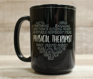 Physical Therapist Character Traits Coffee Mug Cup -New