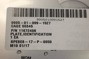 M88 Auxillary Power Unit Control Panel Identification Plate, 9905-01-099-1527, P/N 11672406, New!