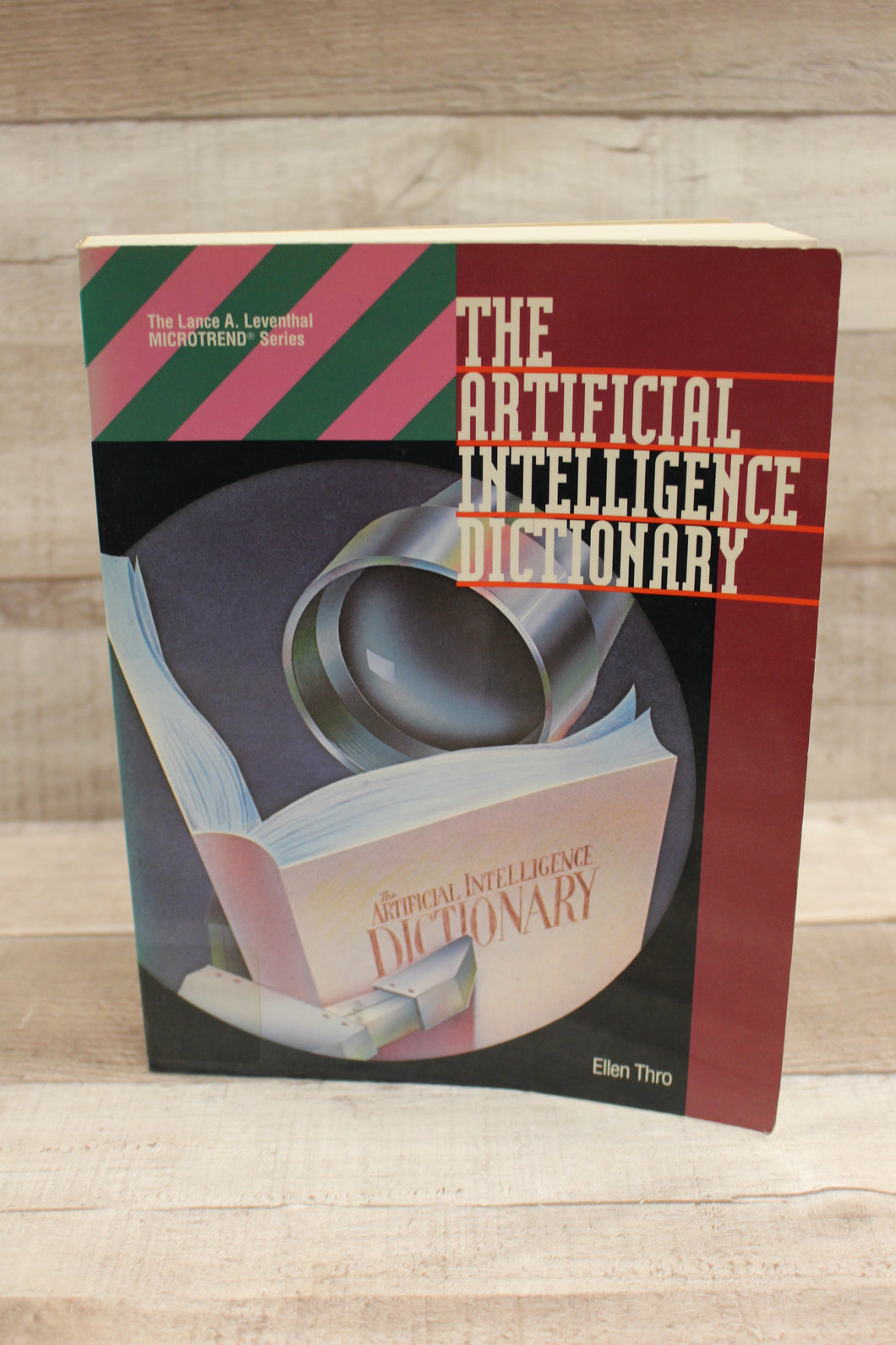 The Artificial Intelligence Dictionary by Ellen Thro