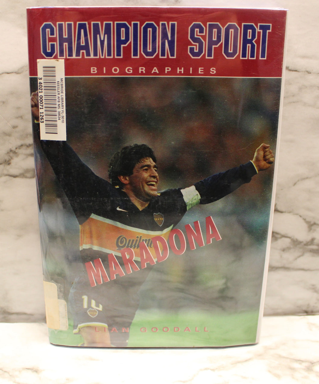 Maradona - Champion Sport Biographies - By Liam Goodall - Used