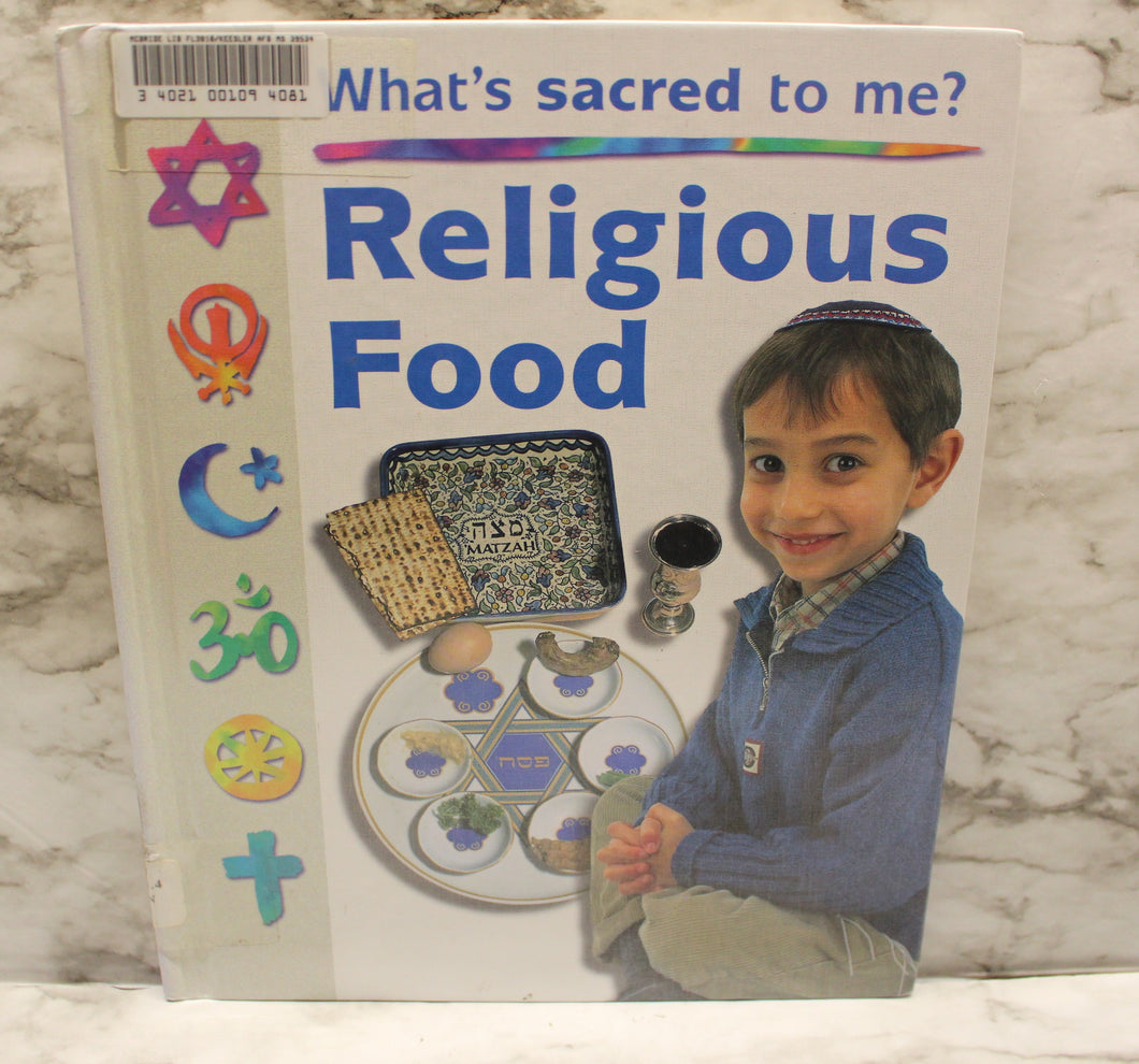 Religious Food - What's Sacred To Me? - By Anita Ganeri - Used
