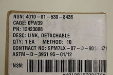 Load image into Gallery viewer, Detachable Link, PN 12423088, NSN 4010-01-530-8436, NEW!