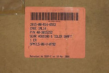 Load image into Gallery viewer, Gear Housing, NSN: 2815-00-614-6553, P/N: 40-3015152, New!
