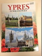Load image into Gallery viewer, YPRES In War And Peace, English Edition, ISBN 0-85372-610-8