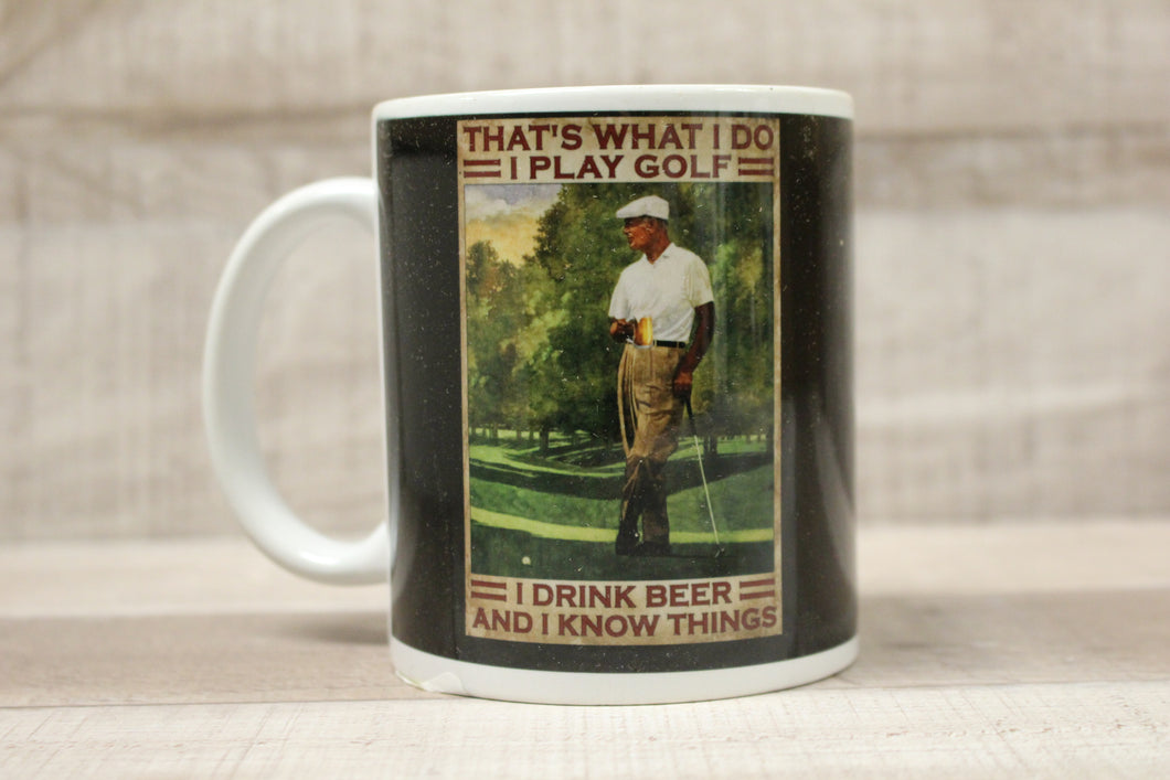 That's What I Do I Play Golf I Drink Gin And I Know Things Coffee Mug V2 -New