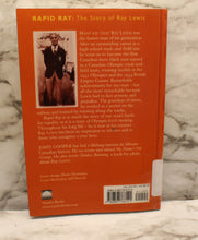 Load image into Gallery viewer, Rapid Ray - The Story of Ray Lewis - By John Cooper - Used