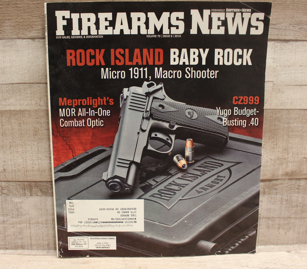 Firearms News Magazine -Volume 70 Issue 6 2016 -Used