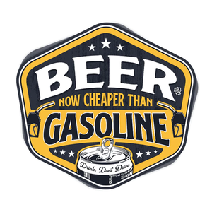 Beer Now Cheaper Than Gasoline Decal - 4.04" x 3.75" - New