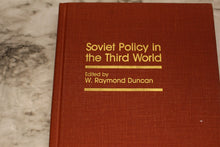Load image into Gallery viewer, Soviet Policy in the Third World - Walter Raymond Duncan - 0-08-025125-0 - Used