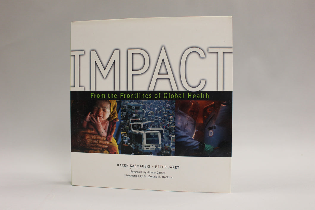 Impact: From the Frontlines of Global Health