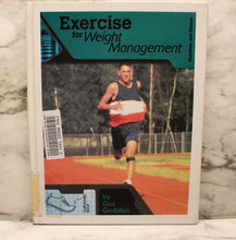 Load image into Gallery viewer, Exercise for Weight Management by Gus Gedatus - Used