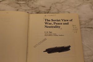 The Soviet View of War, Peace and Neutrality - P.H. Vigor - 071008143X - Used
