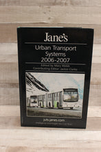 Load image into Gallery viewer, Jane&#39;s Urban Transport Systems 2006-2007