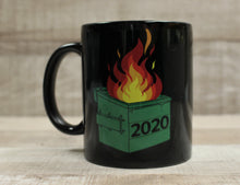Load image into Gallery viewer, 2020 Coffee Cup Mug - 2020 Very Bad - Toilet Paper - Dumpster Fire - 2020 Sucks