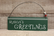 Load image into Gallery viewer, Seasons Greetings Wall Door Hanging Sign - 9&quot; -New