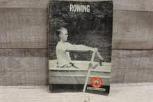 Load image into Gallery viewer, Boy Scouts Of America Merit Badge Series: Rowing -Used