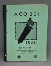 Load image into Gallery viewer, ACQ 201 ISAC, Intermediate Systems Acquisition Course, Jan - March 2000, Vol 3
