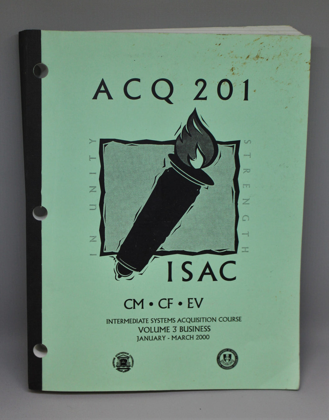 ACQ 201 ISAC, Intermediate Systems Acquisition Course, Jan - March 2000, Vol 3