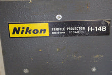 Load image into Gallery viewer, Nikon Profile Projector H-14B