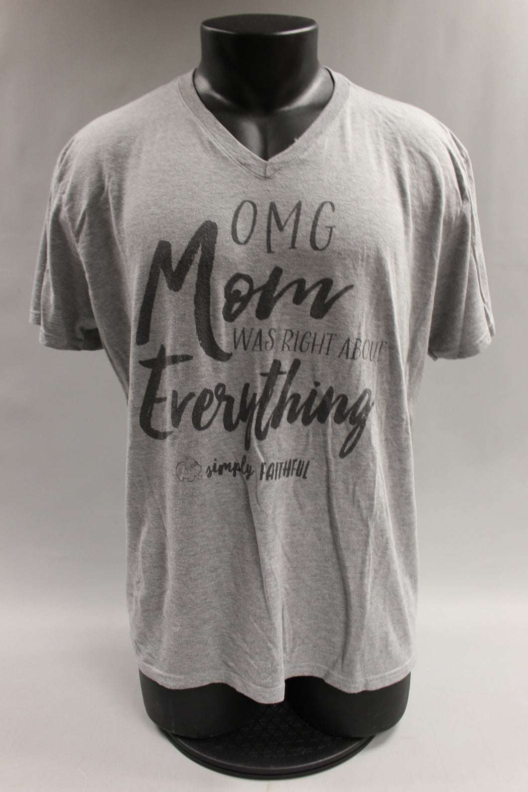 Simply Faithful Women's Mom Was Right About Everything T Shirt - XLarge - Used