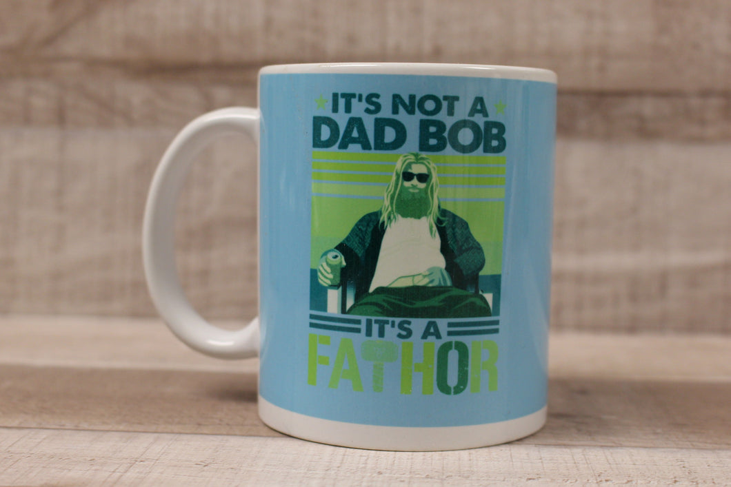 It's Not A Dad Bob It's A Fathor Coffee Cup Mug - Thor - New