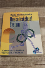Load image into Gallery viewer, Basic Biomechanics Of The Musculoskeletal System By Victor H. Frankel -Used
