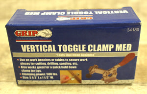 GRIP Vertical Toggle Clamp Med - Clamping Power 500 lbs. - Size: 5 1/2" L x 11/2" W - New