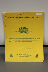 Army Instructional Material for Armor NCO Candidate Course, Arms Division (11D)