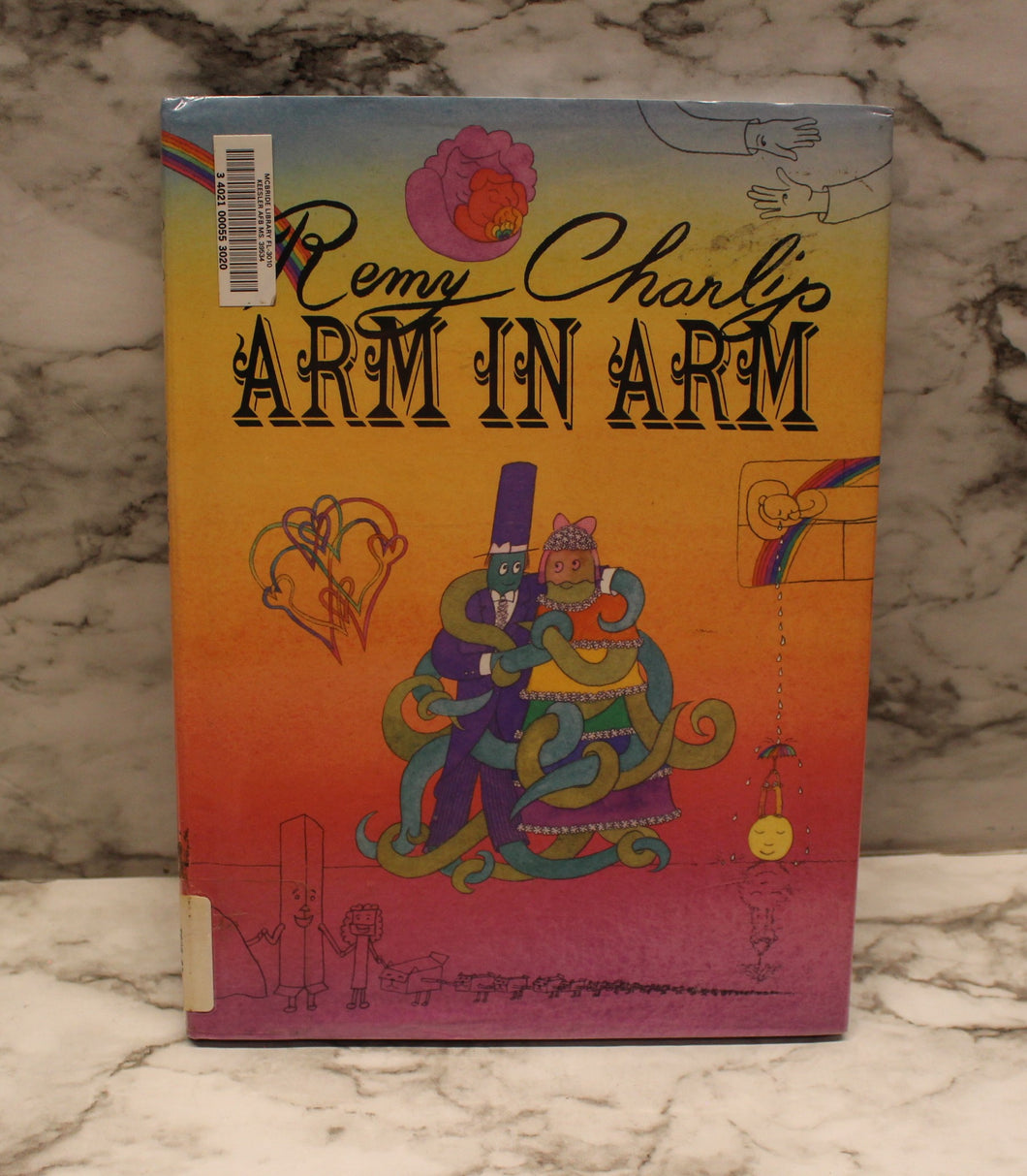 Arm In Arm : A Collection of Connections, Endless Tales - By Remy Charlip - Used