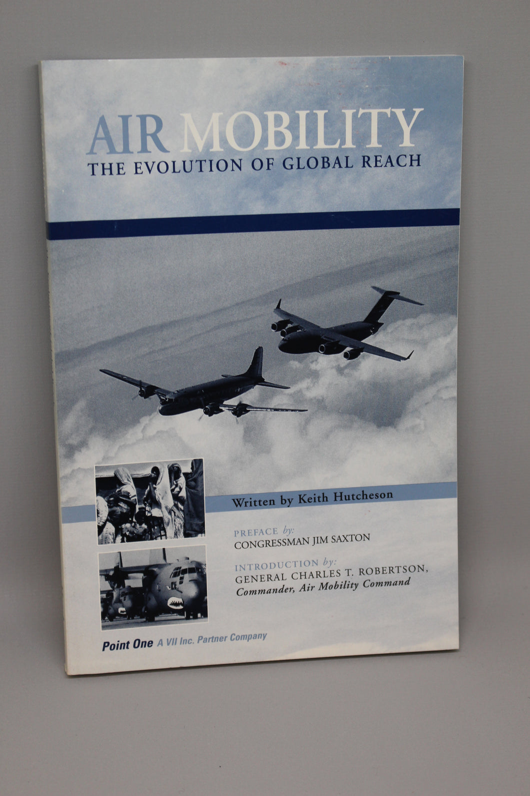 Air Mobility: The Evolution of Global Reach