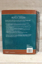 Load image into Gallery viewer, Muscle Testing Techniques Of Manual Examination By Helen J. Hislop -Used