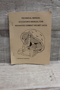 Technical Manual Operators Manual For Advanced Combat Helmet -Used