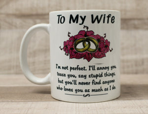 To My Wife Coffee Cup Mug - Choose Style - Husband Wedding Grumpy Grow Old - New