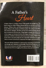 Load image into Gallery viewer, A Father&#39;s Heart by Samuel M. Laury - Used